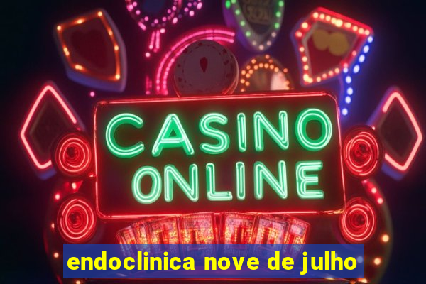 endoclinica nove de julho